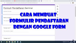 Cara Membuat Form Pendaftaran dengan Google Form [upl. by Mutua]