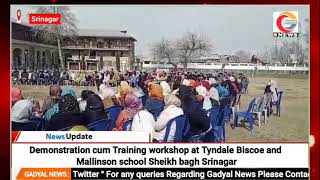 Demonstration cum Training workshop at Tyndale Biscoe and Mallinson school Sheikh bagh Srinagar [upl. by Yrellav]