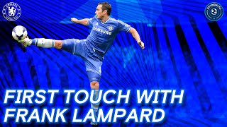 Hyundai FC Home Advantage  First Touch With Frank Lampard  Episode 6 [upl. by Ribaudo]