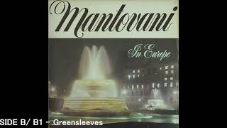 B1  Greensleeves  Mantovani In Europe [upl. by Ennaitak]