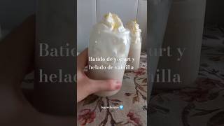 Batido de yogurt y helado de vainilla shorts [upl. by Toinette]