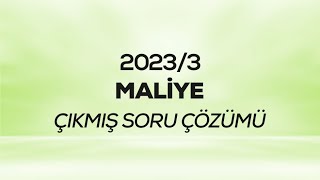 SMMM  SGS  20233  Maliye Çıkmış Sınav Soruları Çözümü [upl. by Airom]