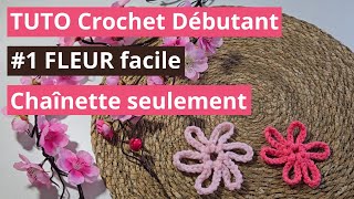 1TUTO CROCHET DROITIER  Fleur FACILE Chaînette seulementRIGHT HANDED CROCHET FLOWER Chain ONLY [upl. by Franci891]