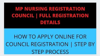 MP NURSING COUNCIL ONLINE REGISTRATION STEP BY STEP  MPNRC APPLY ONLINE  HOW TO APPLICATION MPNRC [upl. by Yelssew861]