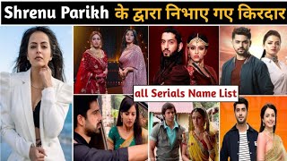 Shrenu parikh serials  shrenu parikh all serial name  shrenu parikh new serial  tv serial [upl. by Kalila75]