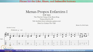 Menus Propos Enfantins I  Erik Satie  Arrangement for Classical Guitar Pro Tab [upl. by Suoivatram71]