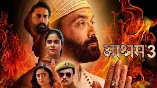 Ashram web series  season3 Bobby Deol full Episode [upl. by Gastineau]