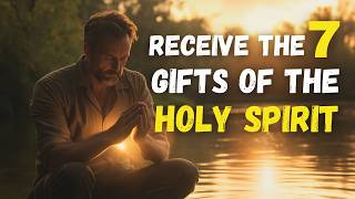 How to Receive the 7 Gifts of the Holy Spirit [upl. by Epolenep]