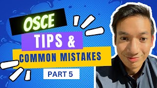 ULTIMATE OSCE TIPS amp COMMON MISTAKES  WEBINR PART 5  EMER DIEGO  OSCE SKILLS [upl. by Westerfield]