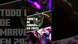 TODOS LOS PROYECTOS DE MARVEL EN 2025 shorts marvel viralvideo [upl. by Sneed]