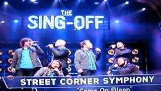 street corner symphony quotCome on Eileenquot NBC The SingOff [upl. by Hesky]