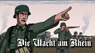 Defending Germany Animated edit Die Wacht am Rhein [upl. by Eimmis]