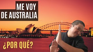 ¡Fin del sueño australiano Me devuelvo a Colombia [upl. by Gnaoh62]