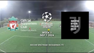 Supporters Club Champions League  Week 1  Liverpool vs Juventus [upl. by Gillmore]