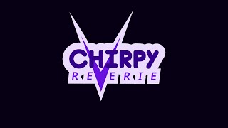 Chirpy Reverie OST 6 World Map [upl. by Aihsinyt]