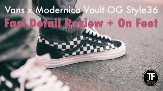 Vans x Modernica Vault OG Style 36 LX fast detail review On feet [upl. by Sillsby184]