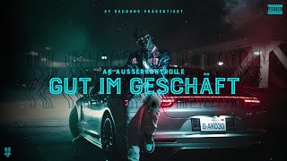 AK AusserKontrolle  Gut im Geschäft prod MIKKY JUIC Official Video [upl. by Chaffin]