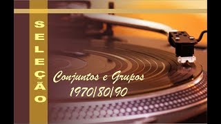 Conjuntos e Grupos  Anos 7080 [upl. by Madlin990]