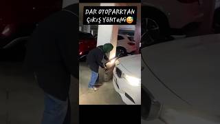 🤫😬 DaR OToPaRKTaN ÇıKıŞ 😅 otopark sorunu küçük bina altı komedi komik eğlence araba oto [upl. by Byrann]