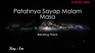 Patahnya Sayap Malam  Masa Backing Track [upl. by Goulden]