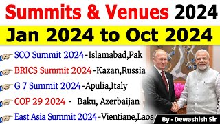 Summits 2024 Current Affairs  Summits Venue Theme  Important Summits Current Affairs 2024 [upl. by Neersin193]