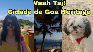 Taj Cidade Goa  A detailed property tour  Best location for tourists  Panjim [upl. by Ahmad]