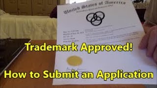 Trademark Approved How to Submit a Trademark Application [upl. by Batista540]