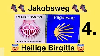 Jakobsweg 🥾 Heilige Birgitta  4 Etappe [upl. by Gideon305]