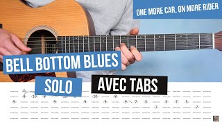 Eric Clapton  Bell Bottom Blues  Solo  Tuto avec TAB  EXACTEMENT COMME LORIGINAL [upl. by Sokin]