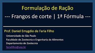 15  Formulação de Ração para Frangos de corte  Parte 1 [upl. by Jonna]