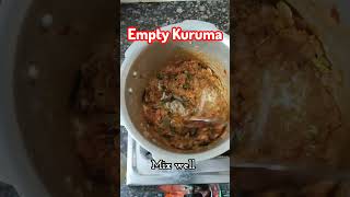 💥😋❗Empty Kurumaசால்னாசப்பாத்தி குருமா 😋 shortsfeed korma kurumarecipe salnarecipe emptysalna [upl. by Alimaj17]