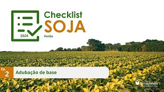 CHECK LIST SOJA 2024  Ep 2 Adubação de base [upl. by Analiese521]