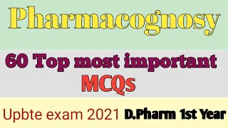 Pharmacognosy  MCQs  60 Most Important  D Pharm 1st Year [upl. by Sisson]