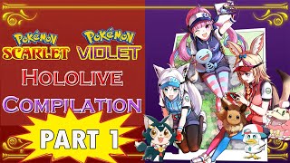 Hololive Pokemon Scarlet and Violet Compilation Part 1 [upl. by Saalocin]