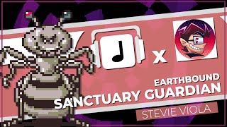 quotSanctuary Guardianquot Earthbound Remix W StevieViola [upl. by Anissej]