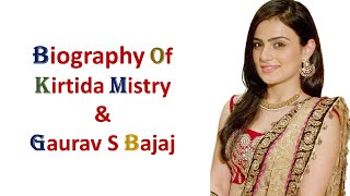 Biography of Kirtida Mistry II Gurav S Bajaj [upl. by Warde887]