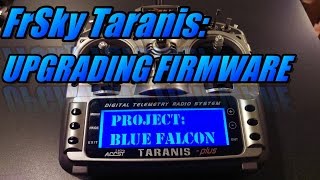 Taranis X9D Upgrading Firmware [upl. by Phebe]