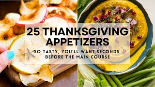 25 THANKSGIVING APPETIZERS So Tasty Youll Want Seconds Before the Main Course thanksgiving2024 [upl. by Ruiz841]