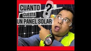 ¿Cuánto cuesta un panel solar precios actualizados 2021☀🌄🤑 [upl. by Jairia751]