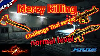 MARS online Black Fire  Thailand ByTHECommando ด่าน Mercy Killing ระดับ Normal Challenge [upl. by Ayik]