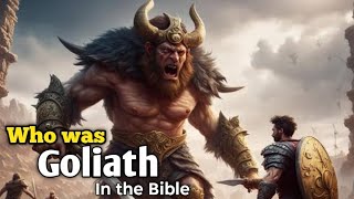 Who Was Goliath in the Bible  Whats the Story of this Giant Philistine  Bible Stories [upl. by Archle572]