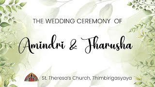 The wedding ceremony of Amindri amp Tharusha [upl. by Esoj536]