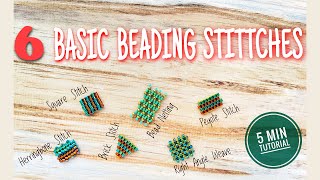 Beading Tutorial 6 Basic Stitches [upl. by Devitt]