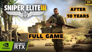 This game came out 10 YEARS AGO  SNIPER ELITE 3  Full Gameplay  No Commentary  MAX GRAPHICS [upl. by Eiramannod]