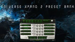 70 FREE XPAND 2 PRESET BANK  UNIVERSE TRAP DRILL RnB [upl. by Finella]