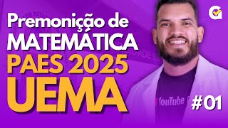 Premonição de Matemática 01  PAES UEMA 2025 [upl. by Seebeck]