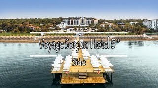 Voyage Sorgun Hotel 5 Side Turkey [upl. by Eilagam]