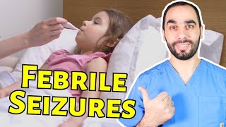 Febrile Seizures Causes Treatment and Prevention [upl. by Randy]