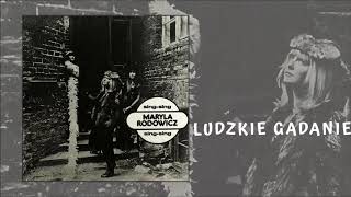 Maryla Rodowicz  Ludzkie gadanie Official Audio [upl. by Eanat]