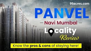 Panvel Neighborhood Spotlight An InDepth Locality Review and Guide [upl. by Alicea]